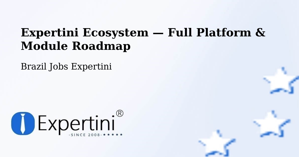 Expertini Ecosystem — Full Platform & Module Roadmap – São Valério