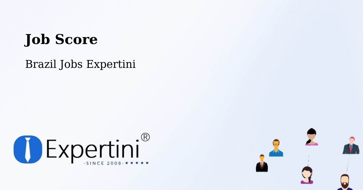 Job Score & Job Description Score Tool – São Valério - Brazil Jobs Expertini