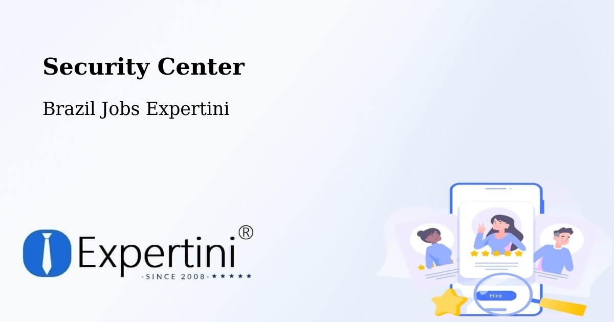 Security & Compliance – São Valério - Brazil Jobs Expertini